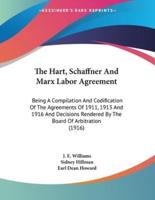 The Hart, Schaffner And Marx Labor Agreement