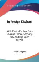 In Foreign Kitchens