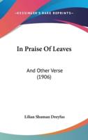 In Praise Of Leaves