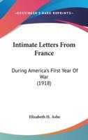 Intimate Letters From France
