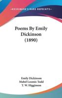 Poems By Emily Dickinson (1890)