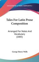 Tales for Latin Prose Composition