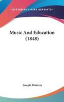 Music And Education (1848)
