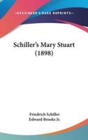 Schiller's Mary Stuart (1898)