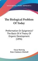 The Biological Problem Of Today