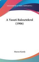 A Vasuti Balesetekrol (1906)