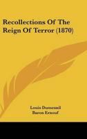 Recollections of the Reign of Terror (1870)