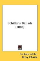Schiller S Ballads (1888)