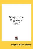 Songs From Edgewood (1902)
