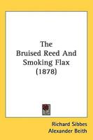 The Bruised Reed and Smoking Flax (1878)