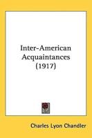 Inter-American Acquaintances (1917)