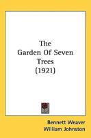 The Garden of Seven Trees (1921)