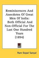 Reminiscences And Anecdotes Of Great Men Of India