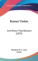 Roman Violets