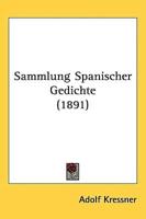 Sammlung Spanischer Gedichte (1891)