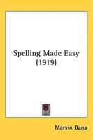 Spelling Made Easy (1919)