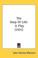 The Harp of Life