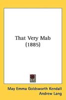 That Very Mab (1885)