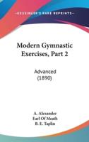 Modern Gymnastic Exercises, Part 2