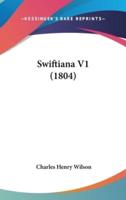 Swiftiana V1 (1804)