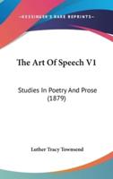 The Art Of Speech V1