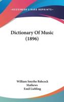 Dictionary Of Music (1896)