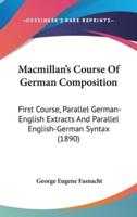 MacMillan S Course of German Composition