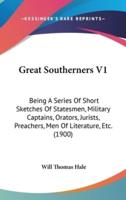 Great Southerners V1