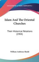 Islam And The Oriental Churches