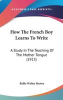 How the French Boy Learns to Write