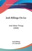 Josh Billings On Ice
