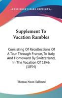 Supplement To Vacation Rambles