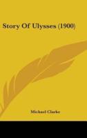 Story Of Ulysses (1900)