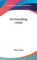 On Everything (1910)