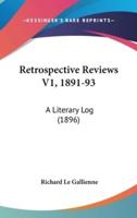 Retrospective Reviews V1, 1891-93