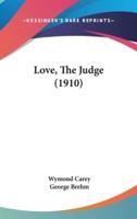 Love, The Judge (1910)