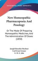 New Homeopathic Pharmacopoeia And Posology