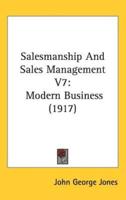 Salesmanship And Sales Management V7