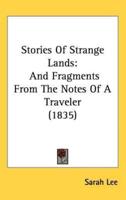 Stories Of Strange Lands