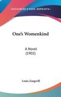 One's Womenkind