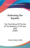 Redeeming The Republic
