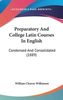 Preparatory And College Latin Courses In English