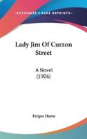 Lady Jim Of Curzon Street