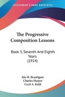 The Progressive Composition Lessons