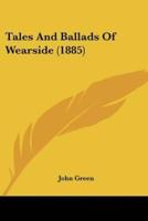 Tales And Ballads Of Wearside (1885)