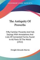 The Antiquity Of Proverbs