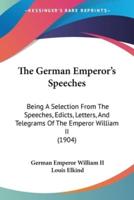 The German Emperor's Speeches
