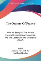 The Orators Of France