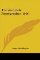 The Complete Photographer (1906)