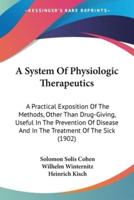 A System Of Physiologic Therapeutics